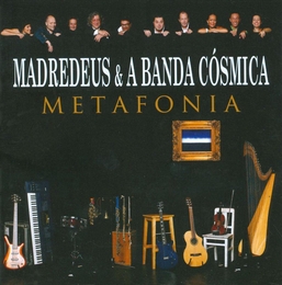 Image du média "METAFONIA de MADREDEUS & A BANDA CÓSMICA"