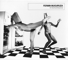 Image du média "IN-KOMUNIKAZIONA de Fermin MUGURUZA"