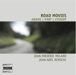 Image du média "ROAD MOVIES (+ PÄRT, LYSIGHT) de John ADAMS"