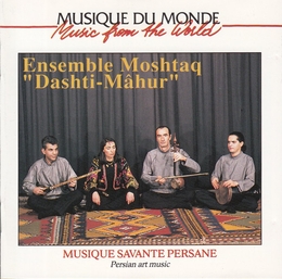 Image du média "DASHTI-MÂHUR: MUSIQUE SAVANTE PERSANE de ENSEMBLE MOSHTAQ"