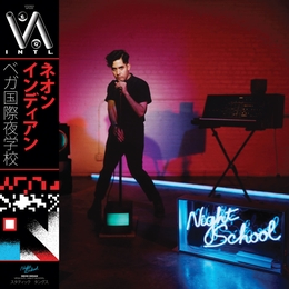 Image du média "VEGA INTL. NIGHT SCHOOL de NEON INDIAN"