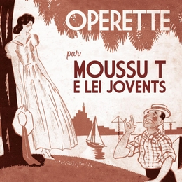 Image du média "OPERETTE de MOUSSU T E LEI JOVENTS"