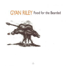 Image du média "FOOD FOR THE BEARDED de Gyan RILEY"