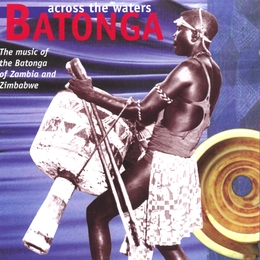 Image du média "BATONGA ACROSS THE WATERS (ZAMBIA & ZIMBABWE)"