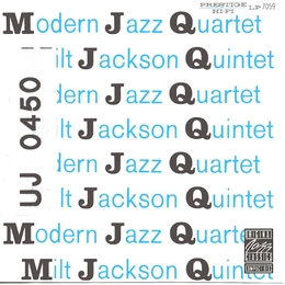 Image du média "MODERN JAZZ QUARTET / MILT JACKSON QUINTET de Milt JACKSON"