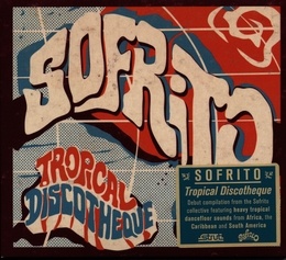 Image du média "SOFRITO - TROPICAL DISCOTHEQUE"