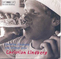 Image du média "CHRISTIAN LINDBERG AND FRIENDS PLAY CHRISTIAN LINDBERG de Christian LINDBERG"