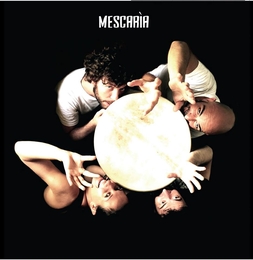 Image du média "MESCARÌA de MESCARÌA"