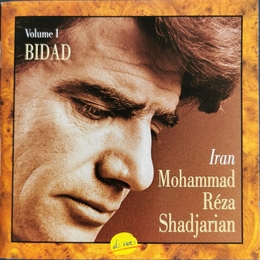 Image du média "BIDAD, VOL. 1 de Mohammad Reza SHAJARIAN"