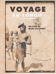 Image du média "VOYAGE AU CONGO de Marc ALLÉGRET"