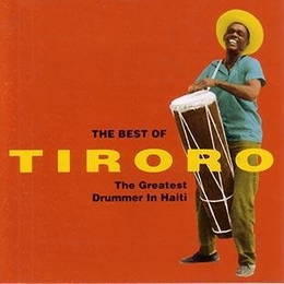 Image du média "THE BEST OF TIRORO THE GREATEST DRUMMER IN HAITI de TIRORO"