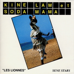 Image du média "KINE LAM & SODA MAMA "LES LIONNES" de Kine & Soda LAM & MAMA"