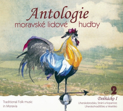 Couverture TRADITIONAL FOLK MUSIC IN MORAVIA CD2: DOLNÁCKO I