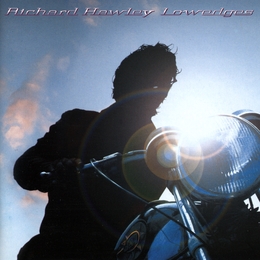 Image du média "LOWEDGES de Richard HAWLEY"