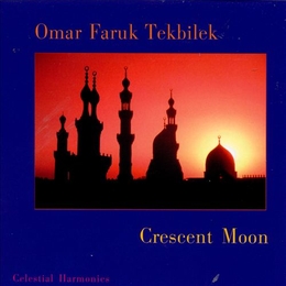 Image du média "CRESCENT MOON de Omar Faruk TEKBILEK"