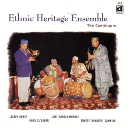 Image du média "THE CONTINUUM de THE ETHNIC HERITAGE ENSEMBLE"