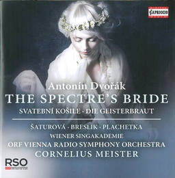 Image du média "THE SPECTRE'S BRIDE de Antonin DVORAK"