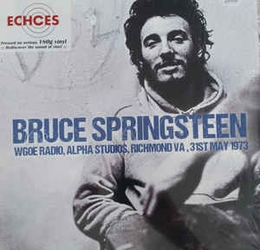 Image du média "WGOE RADIO, ALPHA STUDIOS, RICHMOND VA, 31ST MAY 1973 de Bruce SPRINGSTEEN"