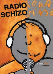 Image du média "RADIO SCHIZO de Karin RONDIA"