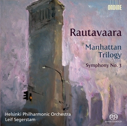 Image du média "MANHATTAN TRILOGY/ SYMPHONIE 3 de Einojuhani RAUTAVAARA"