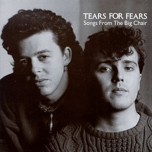 Couverture SONGS FROM THE BIG CHAIR de TEARS FOR FEARS