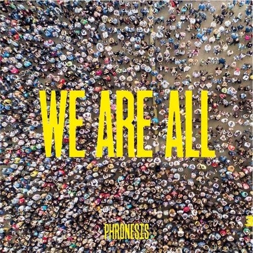 Couverture WE ARE ALL de PHRONESIS