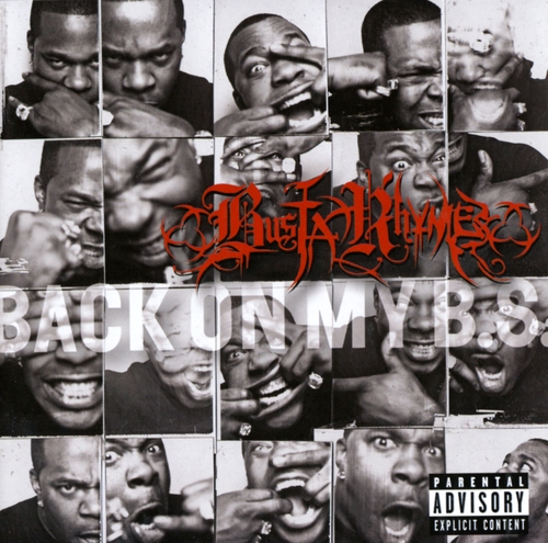 Couverture BACK ON MY B.S. de BUSTA RHYMES