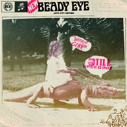 Image du média "DIFFERENT GEAR, STILL SPEEDING de BEADY EYE"