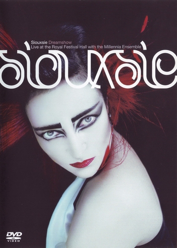 Couverture DREAMSHOW - LIVE AT THE FESTIVAL ALBERT HALL de SIOUXSIE