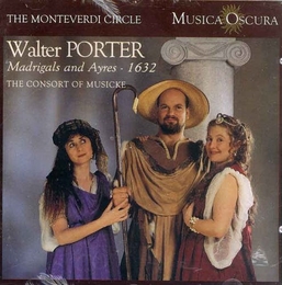 Image du média "MADRIGALS AND AYRES - 1632 de Walter PORTER"