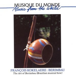 Image du média "ART OF BERIMBAU de François KOKELAERE"