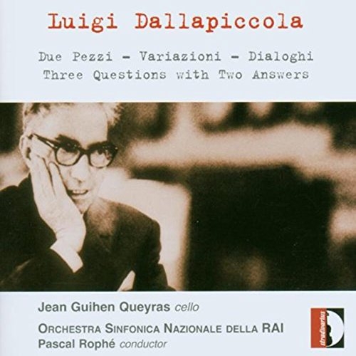 Couverture DUE PEZZI / VARIAZIONI / DIALOGHI CELLO ORCHESTRA / ... de Luigi DALLAPICCOLA