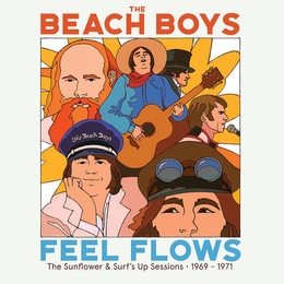 Image du média "FEEL FLOWS (THE SUNFLOWER & SURF'S UP SESIONS - 1969-1971) de THE BEACH BOYS"