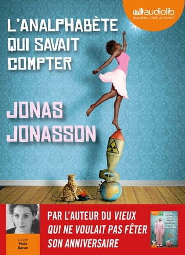 Couverture L'ANALPHABETE QUI SAVAIT COMPTER de Jonas JONASSON