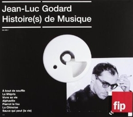 Image du média "JEAN-LUC GODARD: HISTOIRE(S) DE MUSIQUE"