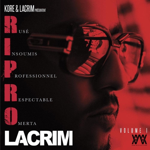 Couverture R.I.P.R.O VOL1 de LACRIM