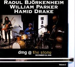 Image du média "DMG @ THE STONE, VOL:2 de Raoul BJÖRKENHEIM, PARKER, DRAKE"