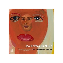 Image du média "THE LONELIEST WOMAN de Joe MCPHEE PO MUSIC"