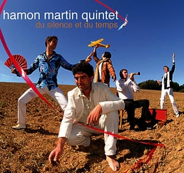 Image du média "DU SILENCE ET DU TEMPS de HAMON MARTIN QUINTET"