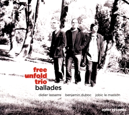 Image du média "BALLADES de FREE UNFOLD TRIO"