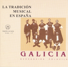 Image du média "LA TRADICION MUSICAL EN ESPAÑA VOL. 17: GALICIA"