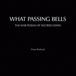 Image du média "WHAT PASSING BELLS (THE WAR POEMS OF WILFRED OWEN) de Penny RIMBAUD"