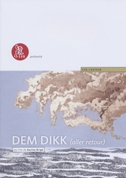 Image du média "DEM DIKK (ALLER RETOUR) de Karine BIRGÉ"