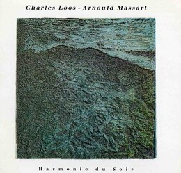 Image du média "HARMONIE DU SOIR de Charles LOOS"