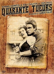 Image du média "QUARANTE TUEURS de Samuel FULLER"