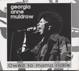 Image du média "OWED TO MAMA RICKIE de Georgia Anne MULDROW"