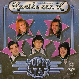 Image du média "SUPER STAR de Edurado RIBERO Y SU KARIBE CON K"