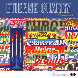 Image du média "36 ERREURS de Etienne CHARRY"