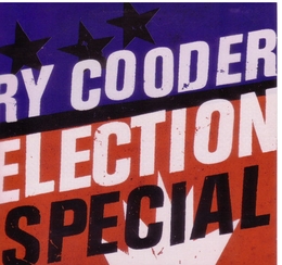 Image du média "ELECTION SPECIAL de Ry COODER"