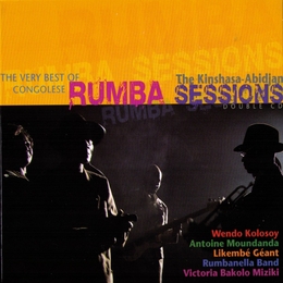 Image du média "THE VERY BEST OF CONGOLESE RUMBA:KINSHASA-ABIDJAN SESSIONS"